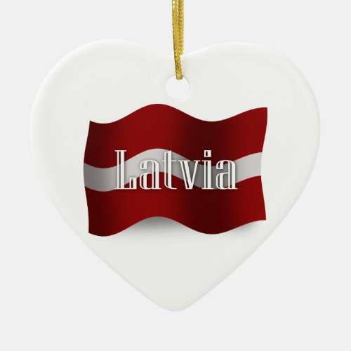 Latvia Waving Flag Ceramic Ornament