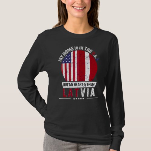 Latvian American Patriot Heart Is From Latvia Grow T_Shirt