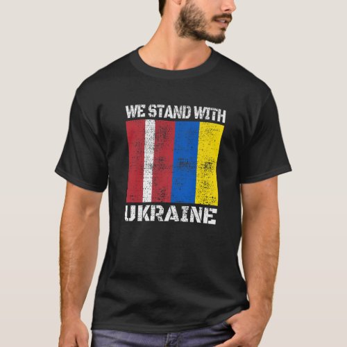 Latvian Support Ukrainian We Stand With Ukraine La T_Shirt