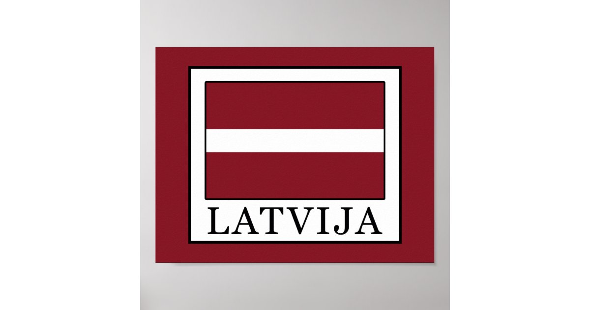 Latvija Poster | Zazzle