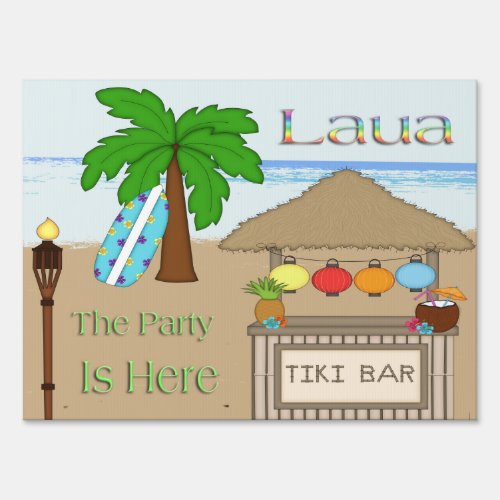 Laua  Tiki  Party Yard Sign