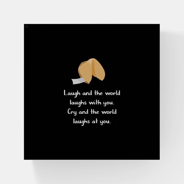 Laugh and Cry Paperweight (Front)