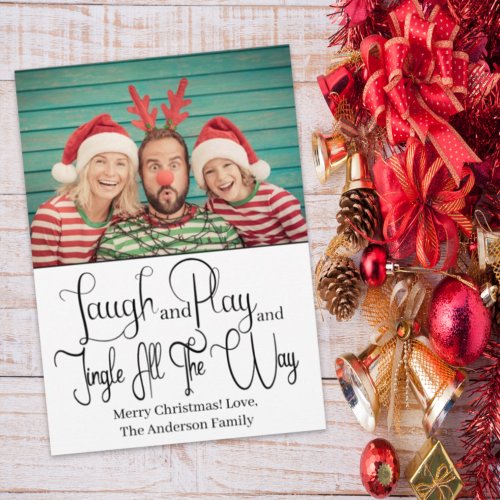 Laugh and Play and Jingle _Christmas Photo Card
