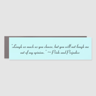 Laugh As Much As You Choose Jane Austen Quote Car Magnet