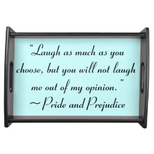Laugh As Much As You Choose Jane Austen Quote Serving Tray