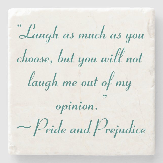Laugh As Much As You Choose Jane Austen Quote Stone Coaster (Front)