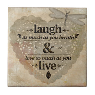 Laugh As Much AsYou Breathe Mindfulness Quote Gift Ceramic Tile