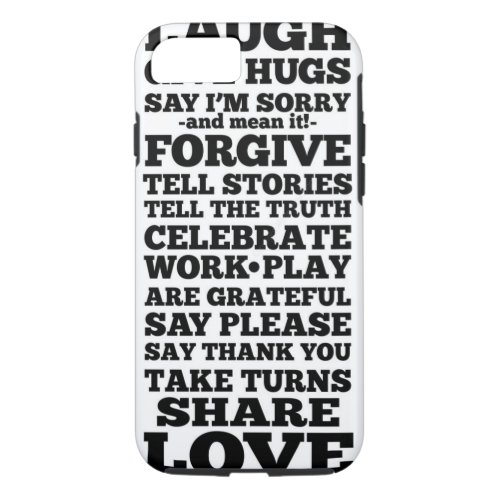 Laugh Forgive Share Love iPhone 7 Cover