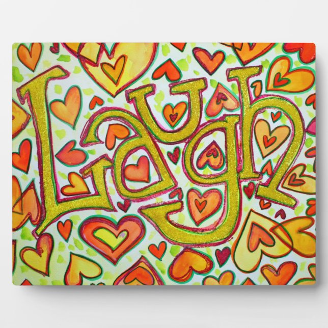 Laugh Inspirational Word Painting Poem Plaque (Front)