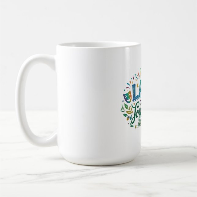 Laugh Joy Unleashed Coffee Mug (Left)