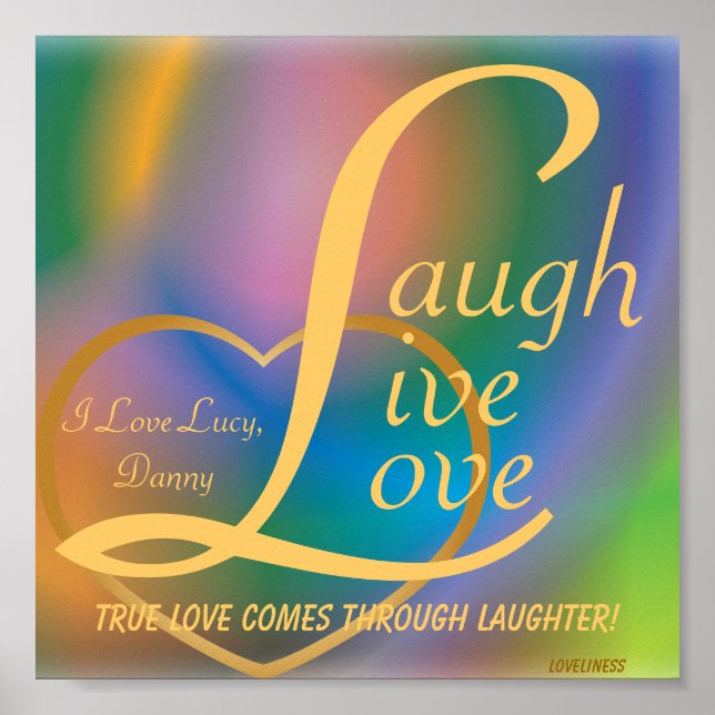 Laugh Live Love Poster-Customize Poster (Front)