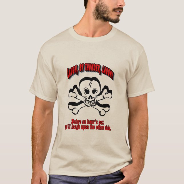 Laugh, Pirate T-Shirt (Front)