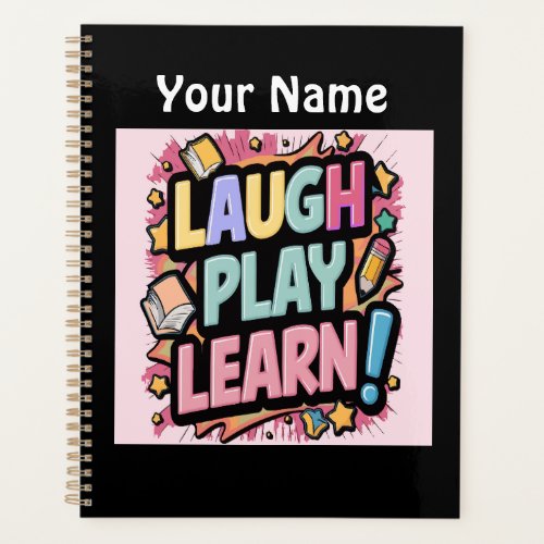 Laugh Play Learn pink  Planner