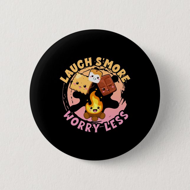 Laugh S'more Worry Less Weekend Clamping Children  Button (Front)