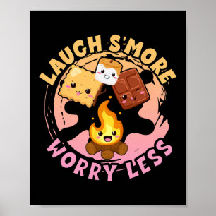 Laugh S'more Worry Less Weekend Clamping Children  Poster