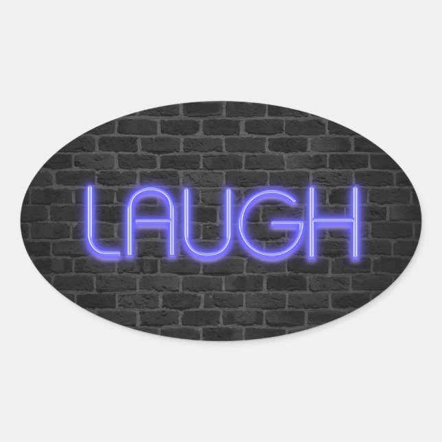 LAUGH text in neon lights on brick Oval Sticker (Front)