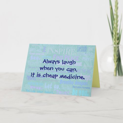 laugh when you can greeting card