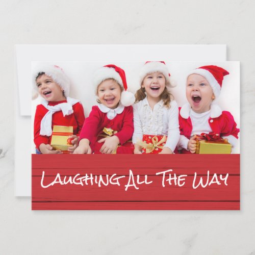 Laughing All the Way Christmas Photo Card