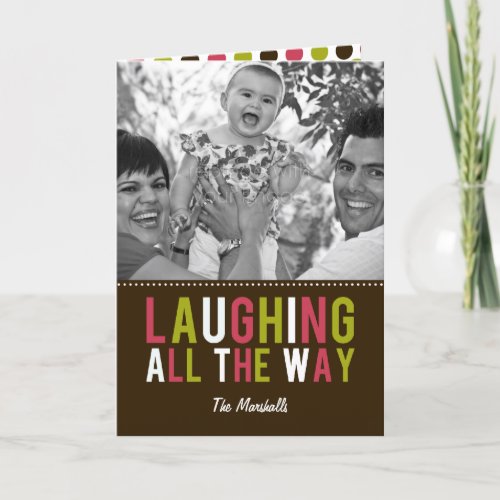 Laughing All The Way Holiday Photo Card