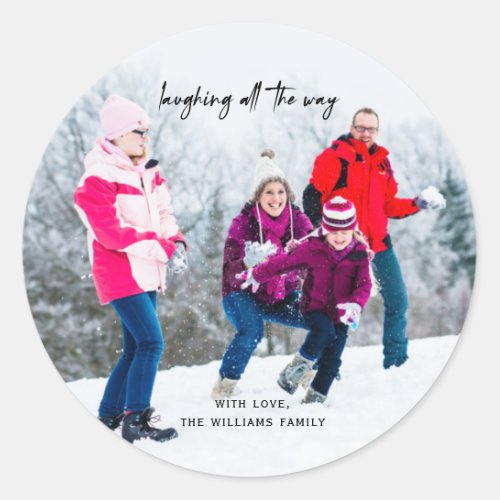 Laughing All The Way Holiday Photo  Classic Round Sticker