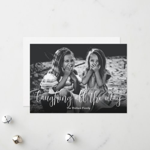 Laughing All the Way Photo Christmas Holiday Card