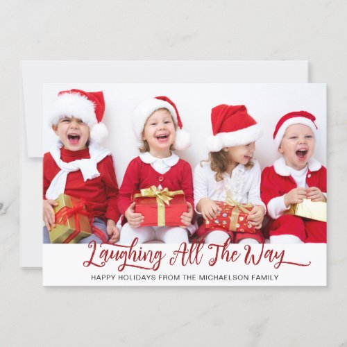 Laughing All The Way Photo Holiday Card