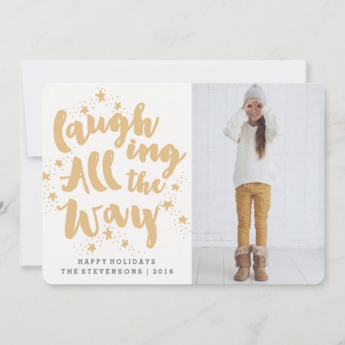 LAUGHING ALL THE WAY  SCRIPT HOLIDAY PHOTO CARD