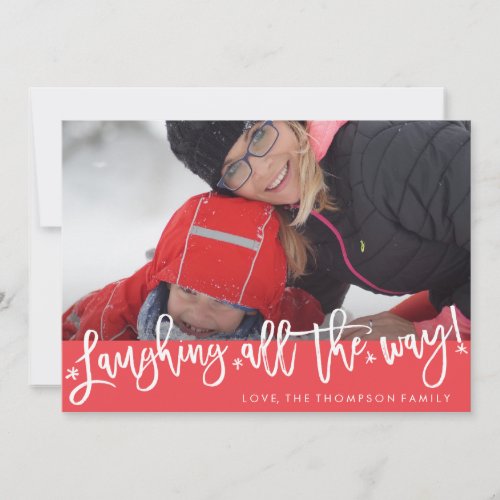 Laughing All the Way Script Holiday Photo Card