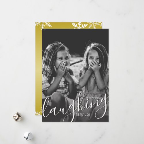 Laughing All the Way Snowflakes Gold Photo Holiday Card