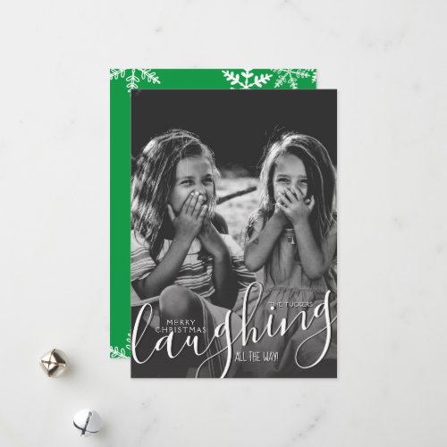 Laughing All the Way Snowflakes Green Christmas Holiday Card