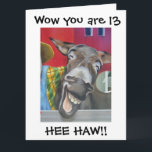 "LAUGHING DONKEY GREETING" FOR 13th BIRTHDAY Card<br><div class="desc">This funny donkey is just waiting to put a huge smile on someone's face today. Let a special person in your life know you are thinking of them today. Remember, you CAN CHANGE THE VERSE AND THE AGE TO SUIT THE OCCASION! THANKS FOR STOPPING BY 1 OF MY 8 STORES...</div>
