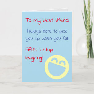 Laughing friend funny birthday card