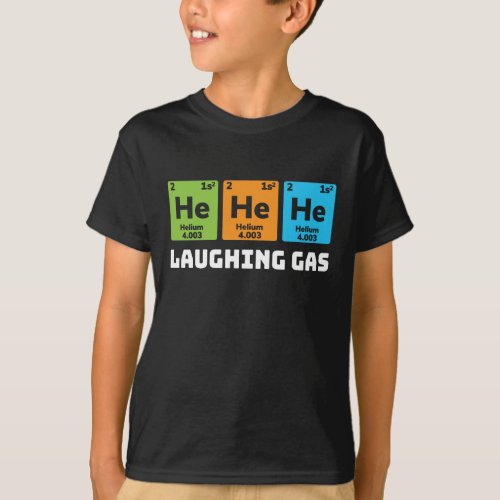 Laughing Gas Funny Chemistry Periodic Table Teach T_Shirt