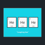Laughing Gas Helium | Humorous Science Pun  Holida Holiday Postcard<br><div class="desc">Humorous holiday card for science-lovers and scientists. This funny science pun card is perfect for that special someone in your life who is obsessed with all things science. This card plays on the humorous element of the periodic table of elements.</div>