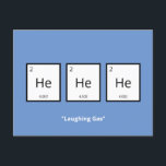 Laughing Gas Helium | Humorous Science Pun Holiday Postcard<br><div class="desc">Humorous holiday card for science-lovers and scientists. This funny science pun card is perfect for that special someone in your life who is obsessed with all things science. This card plays on the humorous element of the periodic table of elements.</div>