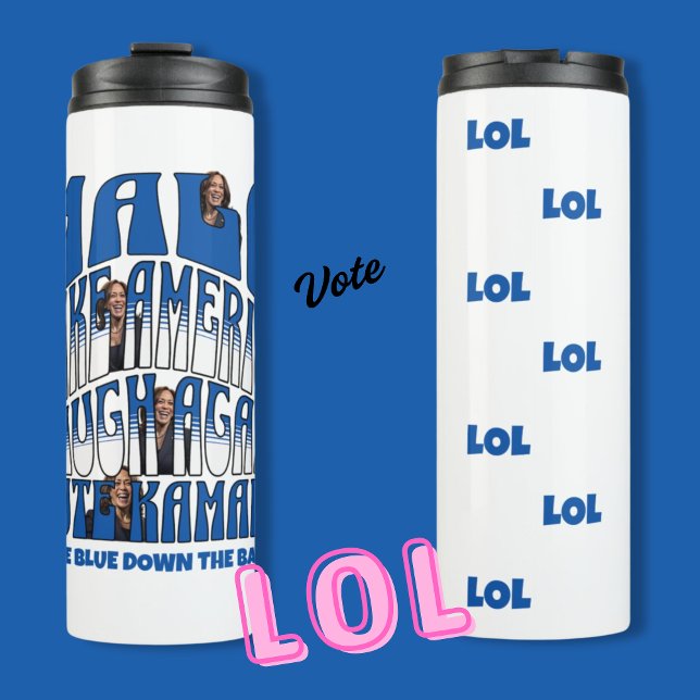 Laughing Kamala Thermal Tumbler (Creator Uploaded)
