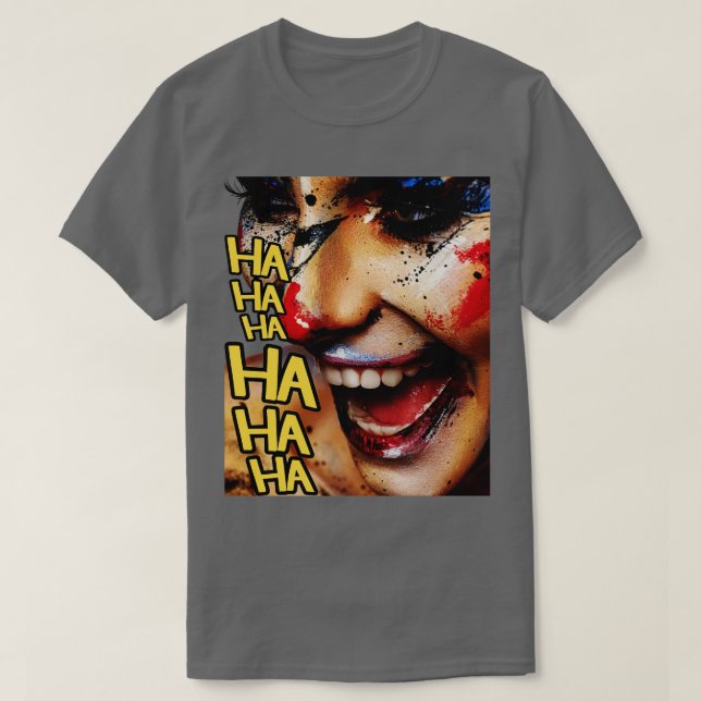 Laughing Madness The Crazy Clown on Your Gear TShi T-Shirt (Design Front)