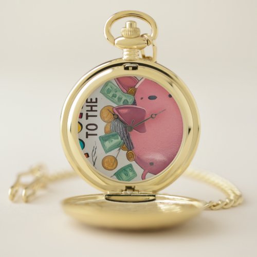 Laughing to the Bank collection Pocket Watch