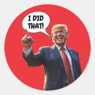 Laughing Trump I Did That Classic Round Sticker