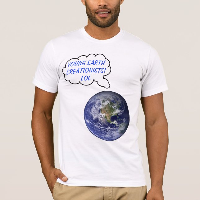 Laughing Young Earth T-Shirt (Front)