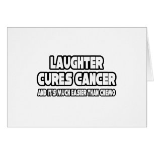 Laughter Cures Cancer Cards