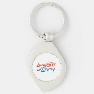 Laughter in Luxury Keychain