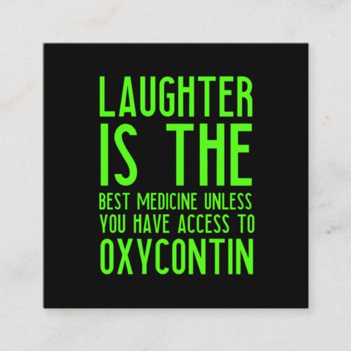 Laughter is the best medicine inspirational cool f square business card