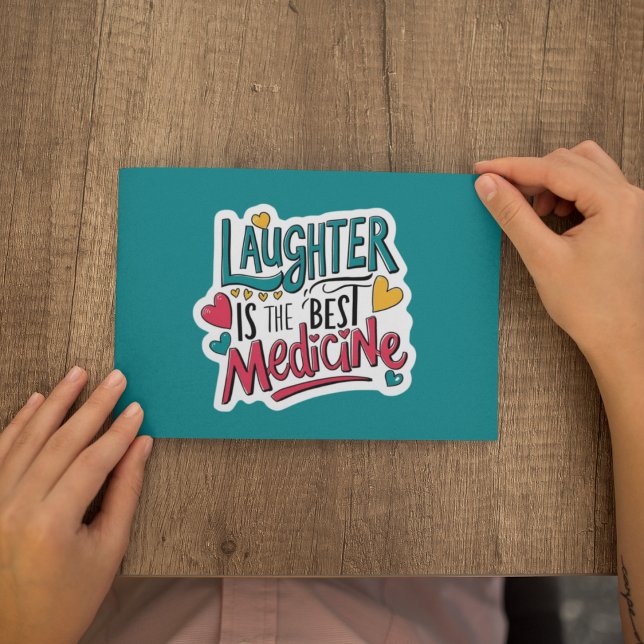 Laughter Is The Best Medicine Personalized Card (Cheer someone up with this, "Laughter is the best medicine" personalized card! )