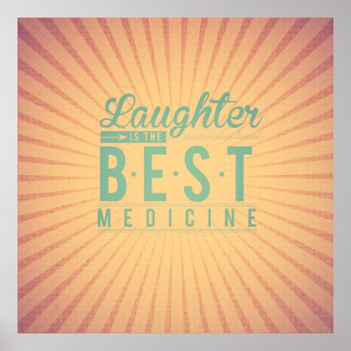 Laughter is the best medicine vintage beige teal poster