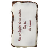 Laughter or Fresh Baked Brownies The Best Medicine (Rotated)