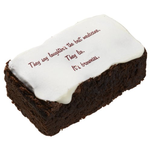 Laughter or Fresh Baked Brownies The Best Medicine