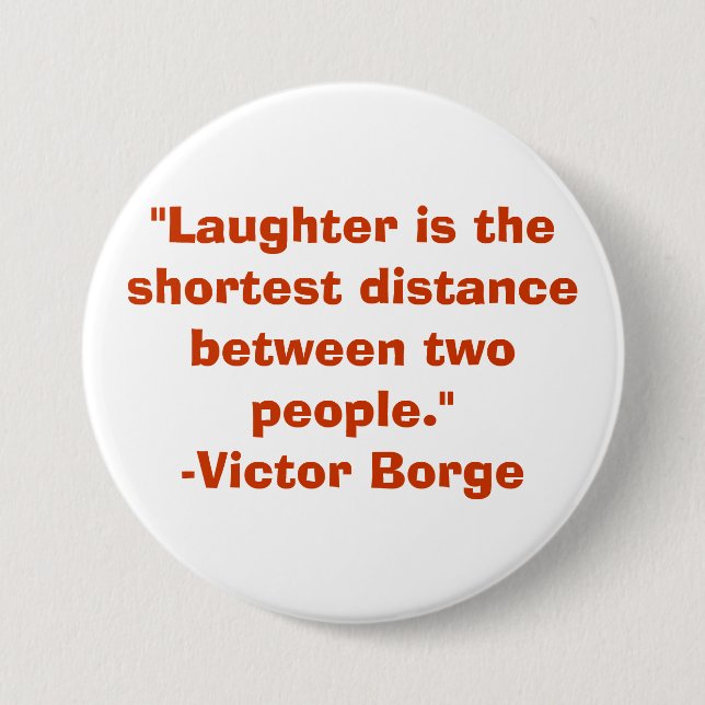 Laughter Pinback Button (Front)