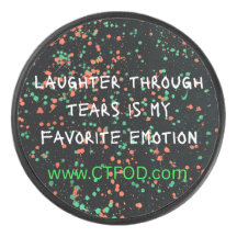Laughter through tears- CTFOD- Hockey puck- Sports
