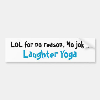 Laughter Yoga LOL Bumper Sticker